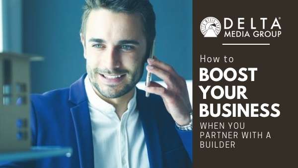 delta boost business partner with builder 1